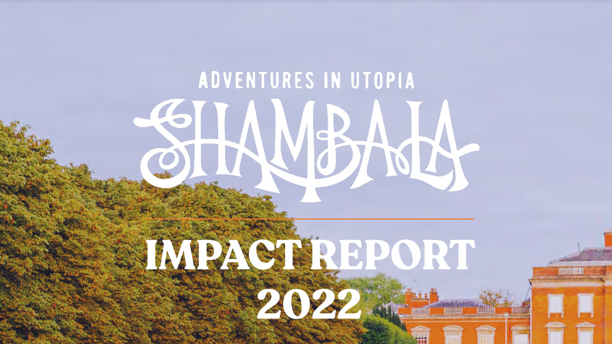 Shambala Festival's Sustainability Impact Report 2022 Vision 2025