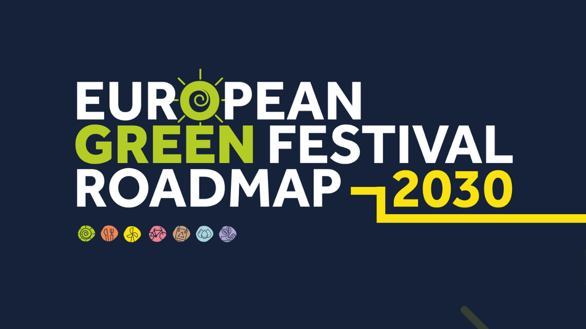 EUROPEAN GREEN FESTIVAL ROADMAP YOUROPE Vision 2025