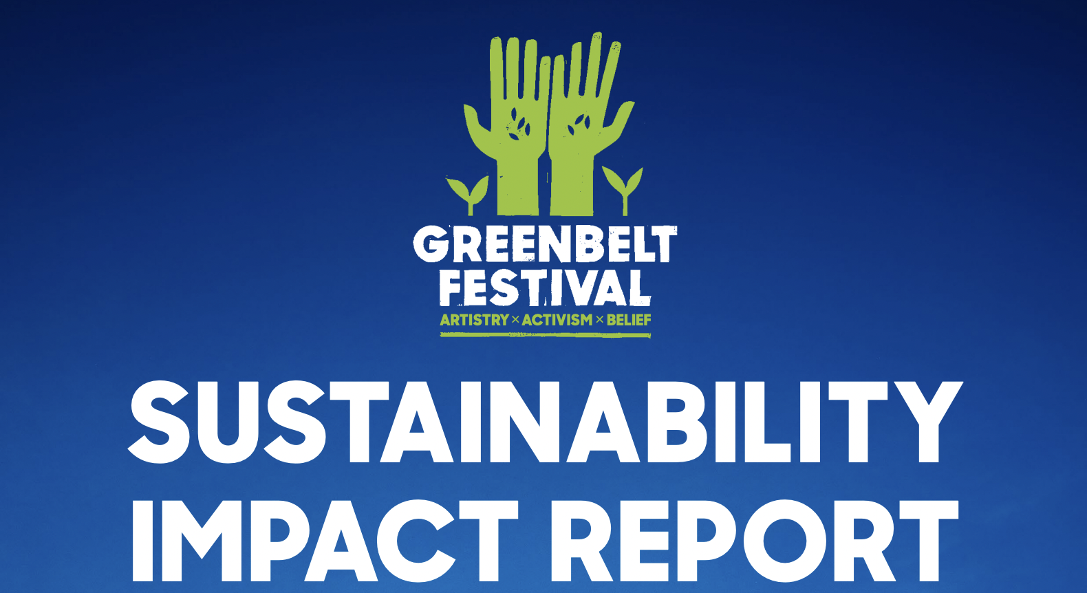 Greenbelt Festival's Sustainability Impact Report 2022 Vision 2025